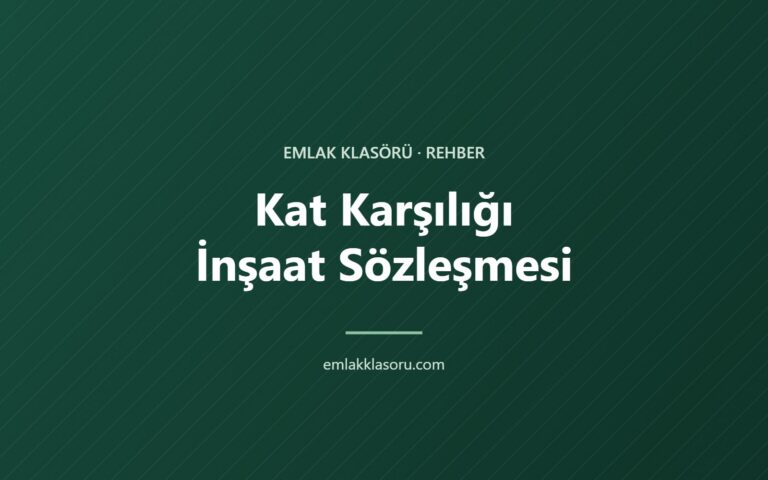 Kat Karşılığı İnşaat Sözleşmesi: Arsa Sahibinin Dikkat Etmesi Gerekenler